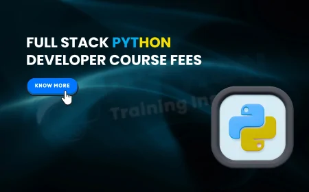 Full Stack Python Developer Course Fees in Pune Explained | How Much Does a Full Stack Python Course Cost in Pune?