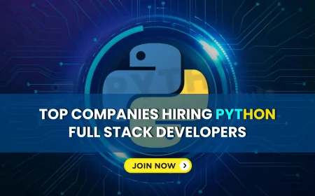 Top Companies Hiring Python Full Stack Developers in Pune | Full Stack Python Job Opportunities in Pune’s Top Firms