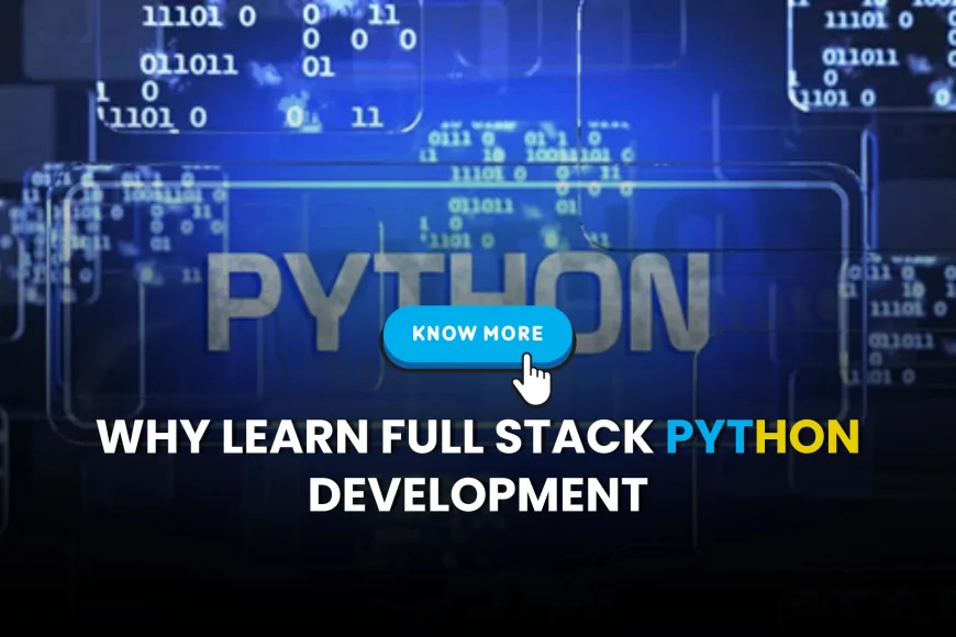Why You Should Learn Full Stack Development with Python in Pune | Top ...