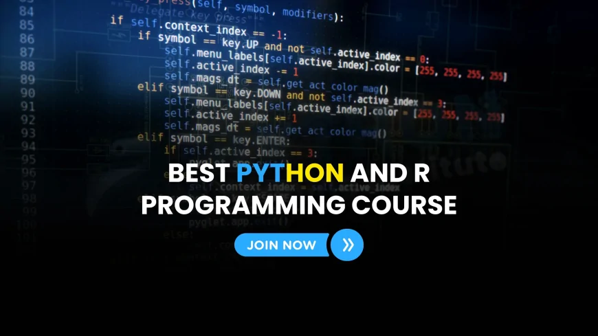 Learn Python and R Programming Together in Pune |  Best Institute for Learning Python and R Together in Pune