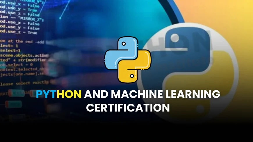 Python and Machine Learning Certification Pune