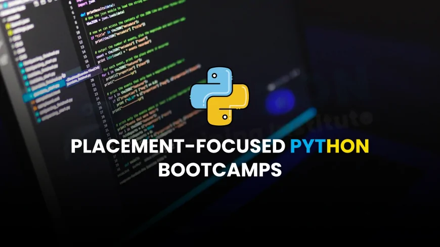 Placement-Focused Python Bootcamps in Pune | Top Python Bootcamps for Job Seekers in Pune