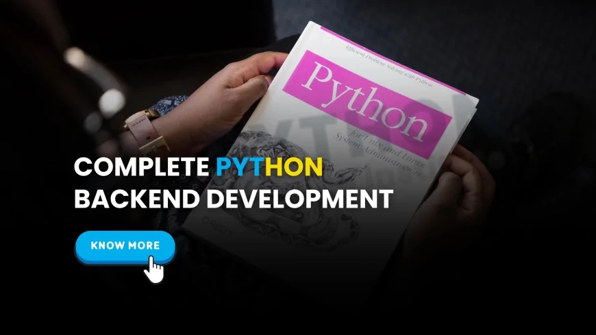 Complete Backend Development Using Python in Pune | Complete Python Backend Certification Course in Pune