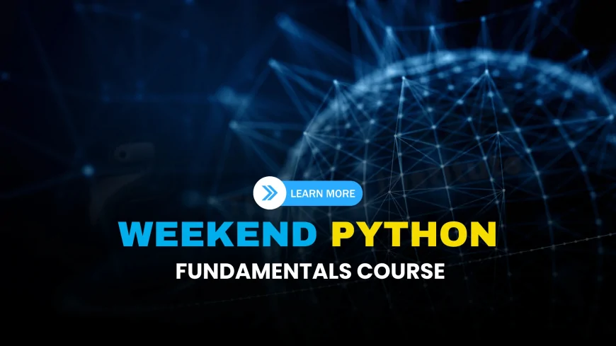 Python Fundamentals Weekend Course Pune | Weekend-Only Python Basics Training in Pune