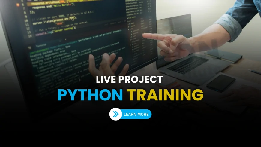 Live Project Python Training Programs Pune | Project-Oriented Python Training Institute in Pune