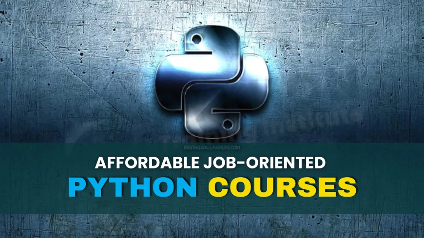 Affordable Job-Oriented Python Courses Pune | Placement-Focused Python Courses on a Budget in Pune