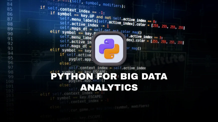 Learn Python for Big Data Analytics in Pune | Master Python for Big Data and Analytics in Pune
