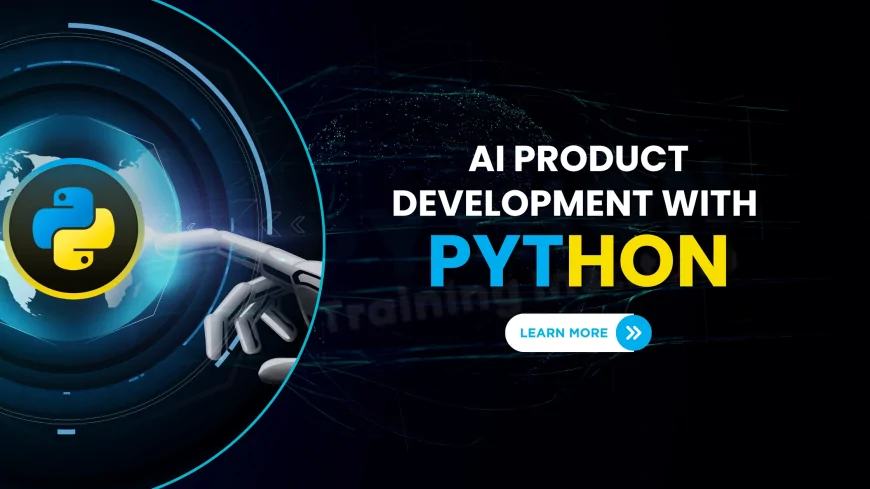 AI Product Development Using Python Courses Pune | Learn Python for AI Product Design and Deployment