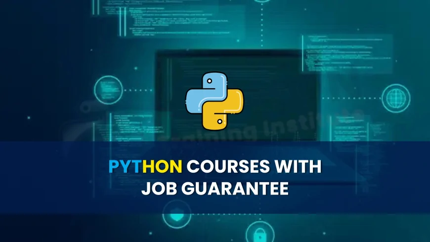 Job Guarantee Courses for Python in Pune | Placement Guarantee Python Courses in Pune