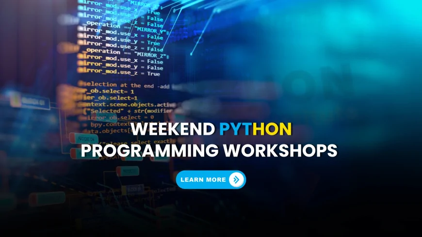 Programming Using Python Weekend Workshops Pune | Weekend Python Development Workshops Pune