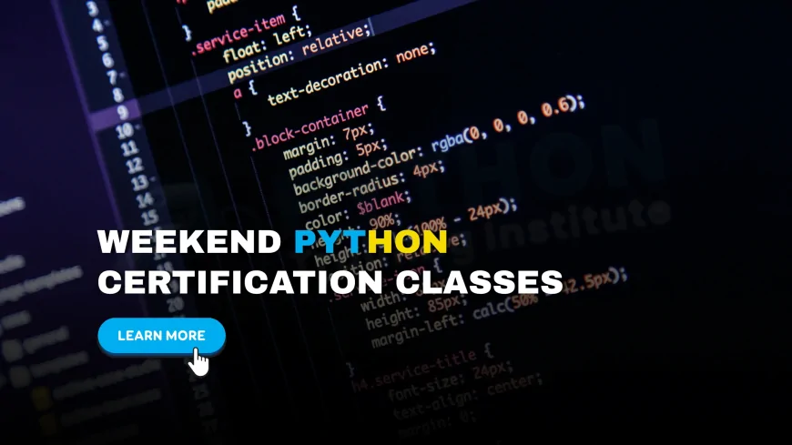 Weekend Classes for Python Certification Pune | Flexible Weekend Python Classes for Certification in Pune
