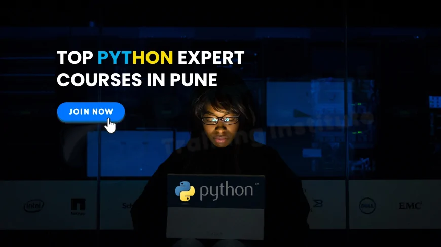 Best Courses to Become a Python Expert Pune | Become a Python Pro: Top-Rated Courses in Pune