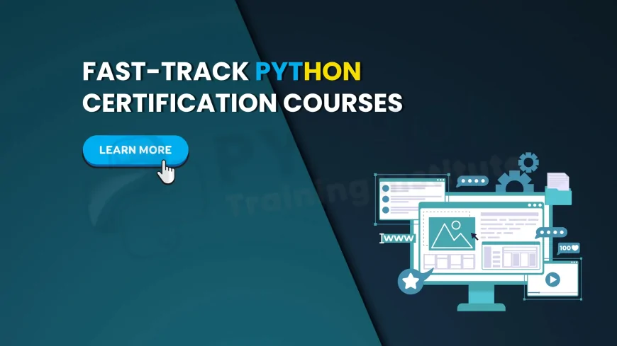 Easy and Fast Python Certification Courses Pune | Rapid Python Learning Programs with Certification Pune