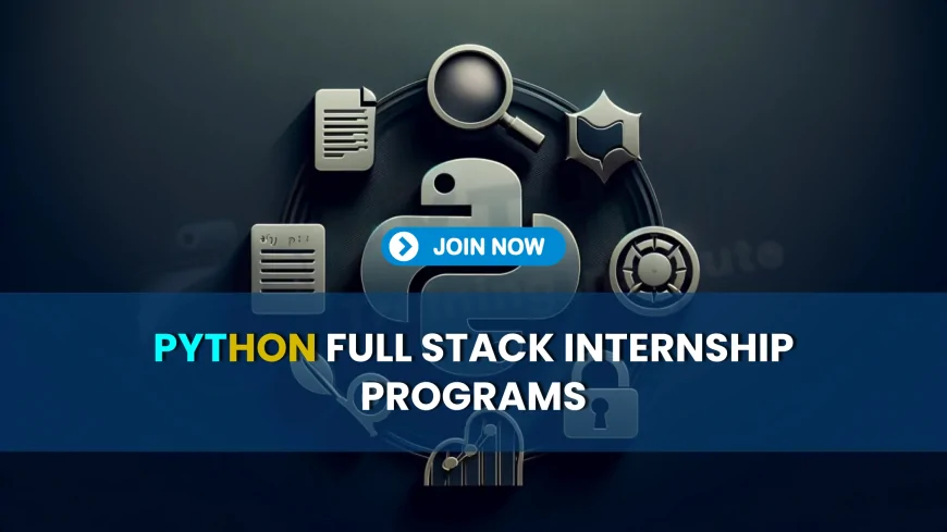 Internships for Full Stack Python Developers in Pune | Top Python Full Stack Internships Available in Pune