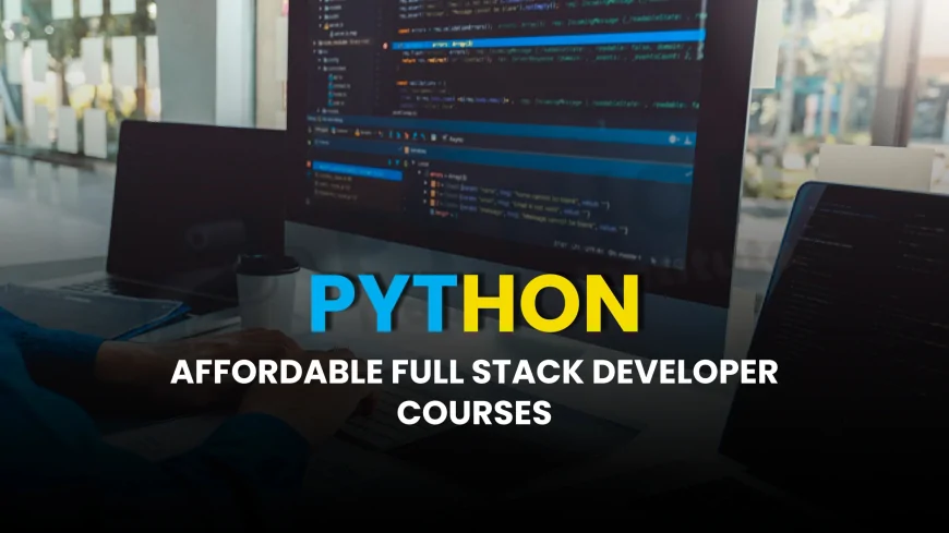 Affordable Full Stack Developer Training Options in Pune | Budget-Friendly Full Stack Developer Courses in Pune