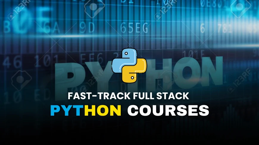 Fast-Track Full Stack Python Developer Courses in Pune | Learn Full Stack Python Quickly with Fast-Track Courses in Pune