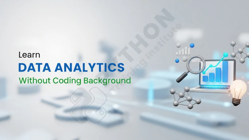 Learn Data Analytics Without Coding Background | Start Learning Data Analytics Without Knowing How to Code