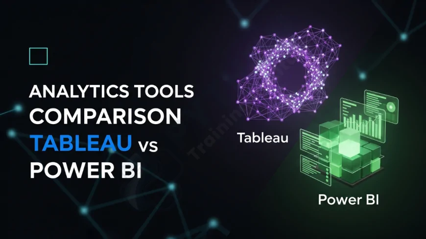 Analytics Tools Comparison: Tableau vs Power BI | Tableau vs Power BI: Pros, Cons, and Key Differences
