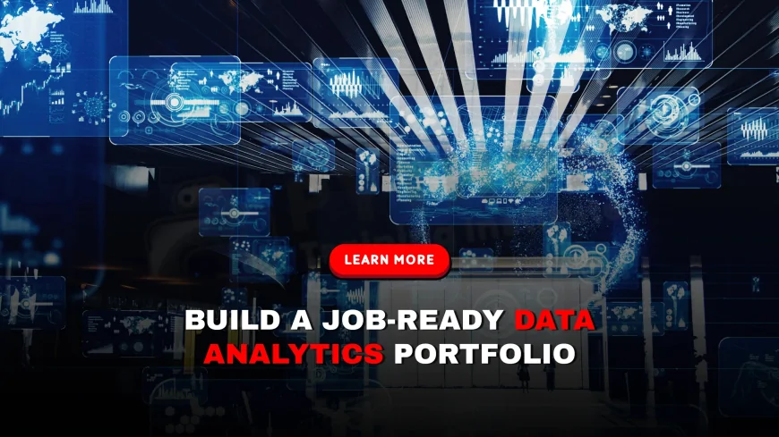 How to Create a Job-Ready Data Analytics Portfolio | Data Analytics Portfolio Projects That Impress Employers